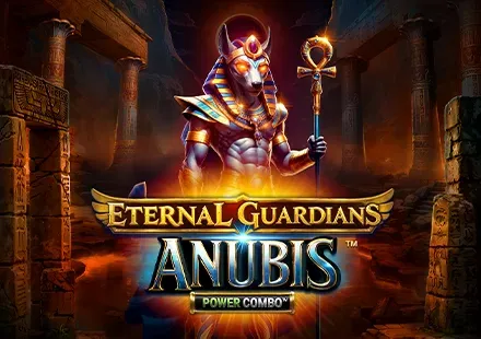 Eternal Guardians Anubis™ POWER COMBO™